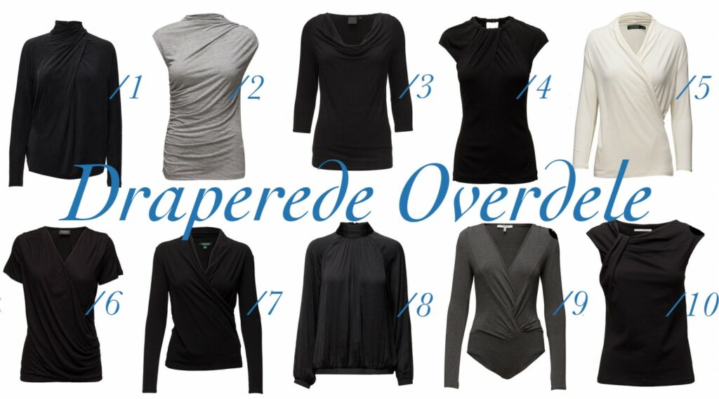 draperede bluser